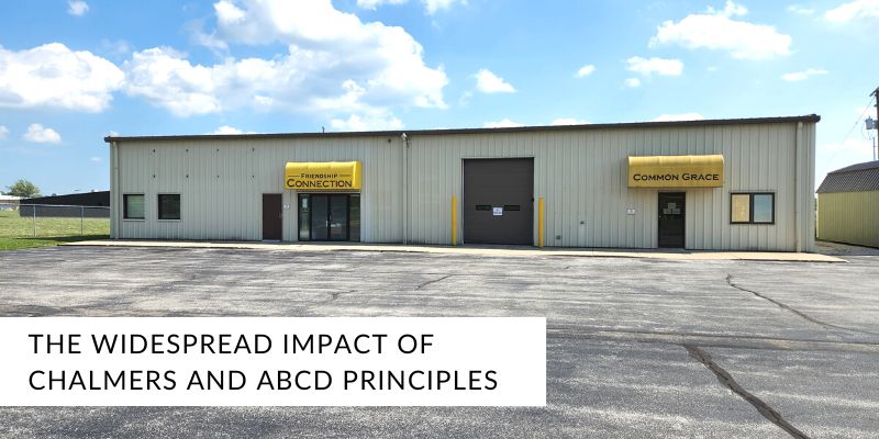 The Widespread Impact of Chalmers and ABCD Principles